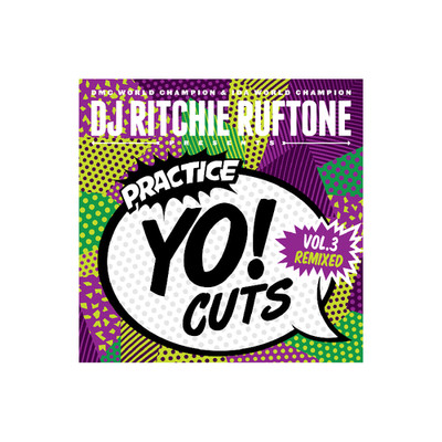 Ritchie Ruftone Practice Yo! Cuts Vol. 3  ::: Remixed 7'' Scratch Record - Black