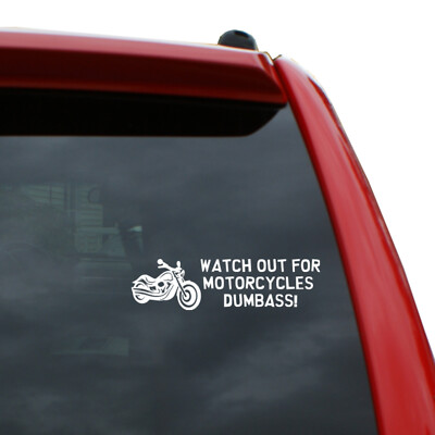 Watch out For Motorcycles Vinyl Decal | Color: White | 2.2'' x 8''