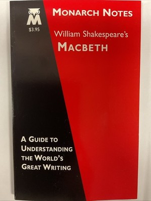 William Shakespeare's Macbeth; Monarch notes (1997,  Barnes & Noble, Pbk)