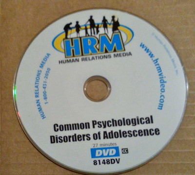 HRM, Common Psychological Disorders Of Adolescents DVD By Human Relations Media