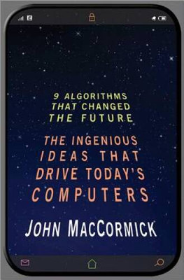 Nine Algorithms That Changed the Future: The Ingenious Ideas That Dr - VERY GOOD