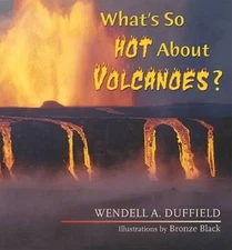 What's So Hot About Volcanoes (What's So Cool About Geology) - Paperback - GOOD