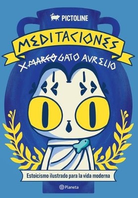 Pictoline Meditaciones de Gato Aurelio: Estoicismo Ilu (Taschenbuch) (US IMPORT)