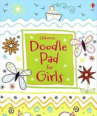 Usborne Doodle Pad for Girls (Usborne Activity Pad by Kirsteen Robson 140954480X