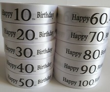 Birthday Ribbon 10th - 100th White Satin Ribbon Celebration Cake Gift Wrap