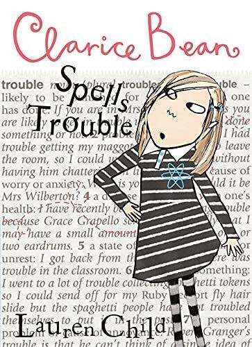 Clarice Bean Spells Trouble by Child, Lauren, Very Good Book