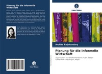 Archita Rajbhandary | Planung FüR Die Informelle Wirtschaft | Taschenbuch (2022)