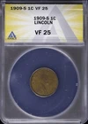 1909 S 1C Lincoln Wheat Cent ANACS VF 25 Very Fine