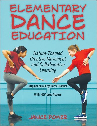 Elementary Dance Education : Nature-Themed Creative Movement and ...
