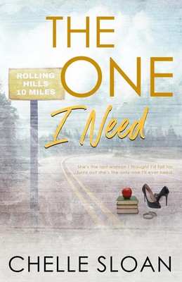 The One I Need | Special Edition Paperback | Chelle Sloan | Taschenbuch | 2023