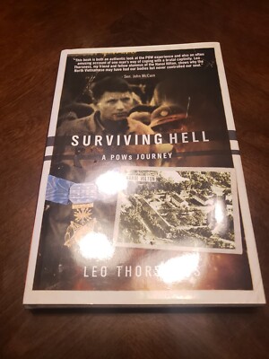 Signed Surviving Hell A POWs Journey By Leo Thorsness 1st Edition Hardback Book