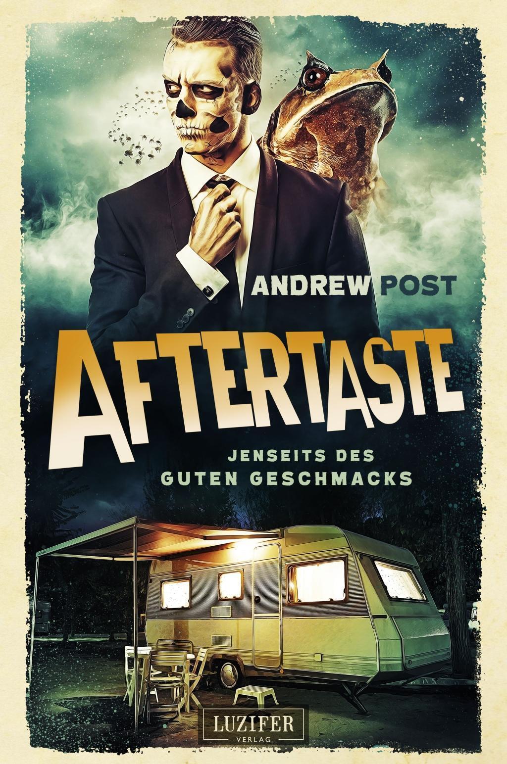 Aftertaste - Jenseits Des Guten Geschmacks Andrew Post