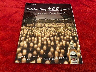 PEEP16 MAGAZINE ADVERT 11X8'' BUSHMILLS WHISKEY CELEBRATING 400 YEARS