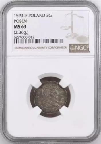 Poland  Silver 3 Groshe 1593 IF NGC MS 63 Poznan Mint Sigismund III Vasa