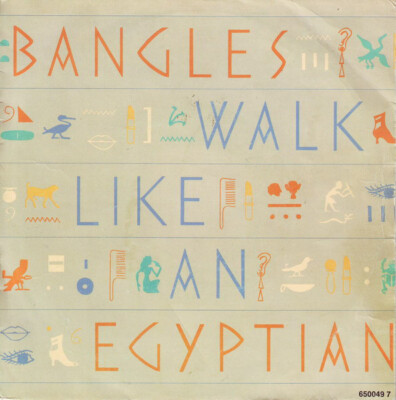 7'', Single Bangles - Walk Like An Egyptian