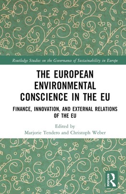 Das europäische Umweltbewusstsein in der EU: Finanzen, Innovation und Externes
