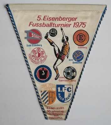 _Pennant 5.Eisenberger Fussballturnier 1975, 21x25 cm 1.FC Madgeburg, Carl Zeiss
