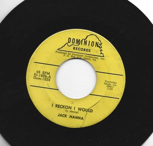 ROCKABILLY 45 - JACK HANNA - I RECKON I WOULD - MENTIONS THE BEATLES- HEAR-1964