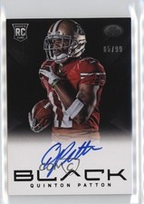 2013 Panini Black Rookies Signatures /99 Quinton Patton #230 Auto 1dm4