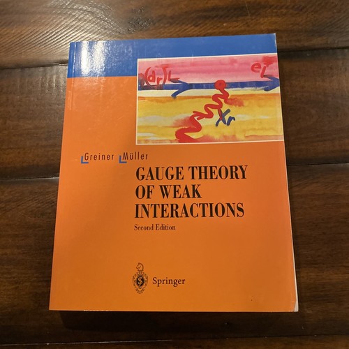 Gauge Theory of Weak Interactions Hardcover Berndt, Greiner, Walt - Afbeelding 1 van 9
