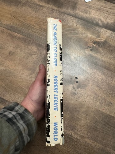 March to Glory by Robert Leckie First Edition 1960 - Picture 5 of 9