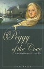 Peggy of the Cove: A Legend Brought to Reality by Ivan Fraser (Paperback / softback, 2005)