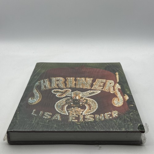 Lisa Eisner : Shriners by Glenn O'Brien 2004 Hardcover NEW Shrink See Photos NOS - Picture 6 of 11