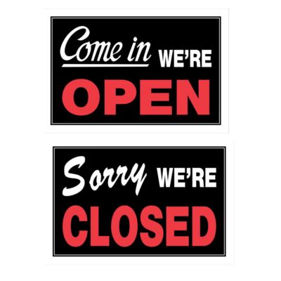 Hillman 8 in. x 12 in. Come In We're Open / Sorry We're Closed Sign