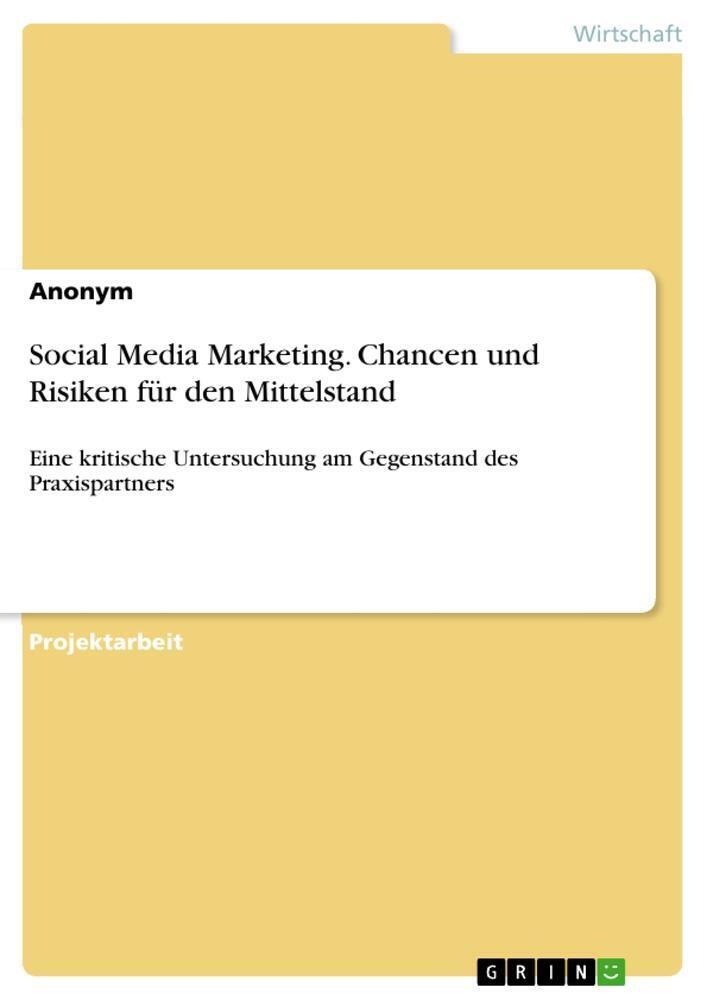 Thumbnail - Social Media Marketing. Chancen Und Risiken Für Den Mittelstand