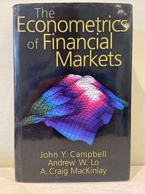 Econometrics of Financial Markets by Campbell, Lo & MacKinlay (1996, Hardcover)