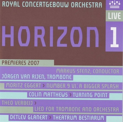 Concertgebouw Orchestra Markus Stenz Jorgen van R Horizon I - Premieres 20 (CD)