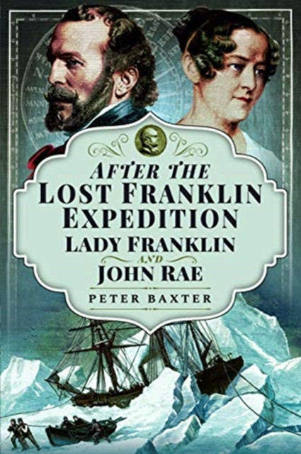 After the Lost Franklin Expedition 9781526765864 - Free Tracked Delivery