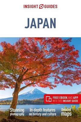 Insight Guides Japan (Travel Guide with Free eBook) by Insight Guides Travel Gui