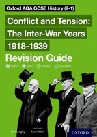 Oxford AQA Gcse History: Conflict And Tension: The Inter-War Years 1918-1939...