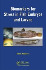 Biomarkers for Stress in Fish Embryos and Larvae, Hardcover by