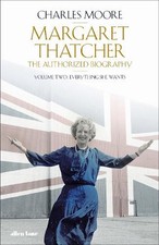 Charles Moore Margaret Thatcher (Hardback) (UK IMPORT)