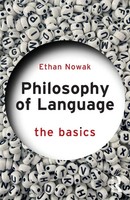 Philosophy Of Language | The Basics | Ethan Nowak | Taschenbuch | Englisch