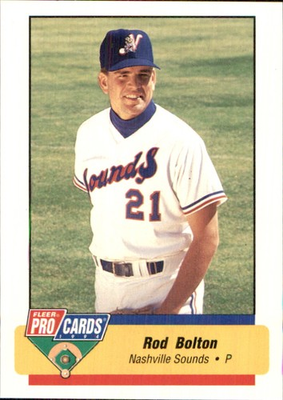 #ad Rod Bolton 1994 Fleer ProCards #1243 RC Nashville Sounds *AutographDen* $1.99