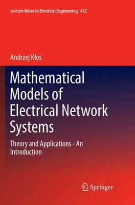 Andrzej Klos | Mathematical Models of Electrical Network Systems | Taschenbuch