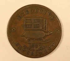 Hard Times Token 1837 Executive Financiering/Illustrious Predecessors HT-34 b6e