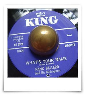 米7 Hank Ballard &amp;amp; The Midnighters What&amp;#039;s Your Name / Daddy Rolling Stone 455931 King Records (3) /00080 7