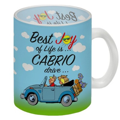Best Joy of Life is  Cabrio drive  Glas Tasse Kaffeebecher Thema Lebensqualität