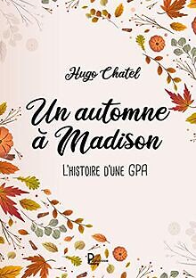 Un automne à Madison : L'histoire d'une GPA | Buch | Zustand sehr gut - not specified