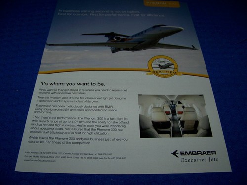 2010 EMBRAER PHENOM 300 JET "WHERE YOU WANT TO BE"..1-PAGE SALES AD (598DD) - Picture 1 of 2