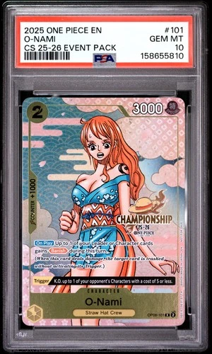 158655810 O-Nami 2025 One Piece Championship Event Promo #OP06-101 PSA 10