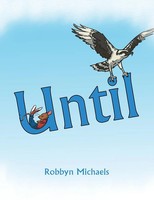 Robbyn Michaels | Until | Taschenbuch | Englisch (2015) | Archway Publishing