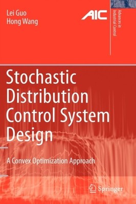 Guo - Stochastic Distribution Control System Design   A Convex Optimiz - X555z