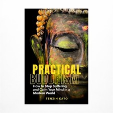 Practical Buddhism