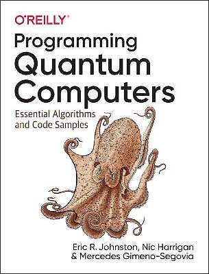Programmierung Quantencomputer, Eric R. Johnston,