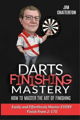 Jim Chatterton Darts Finishing Mastery (Tascabile) Darts Finishing Mastery